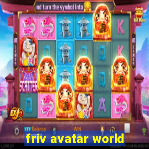 friv avatar world